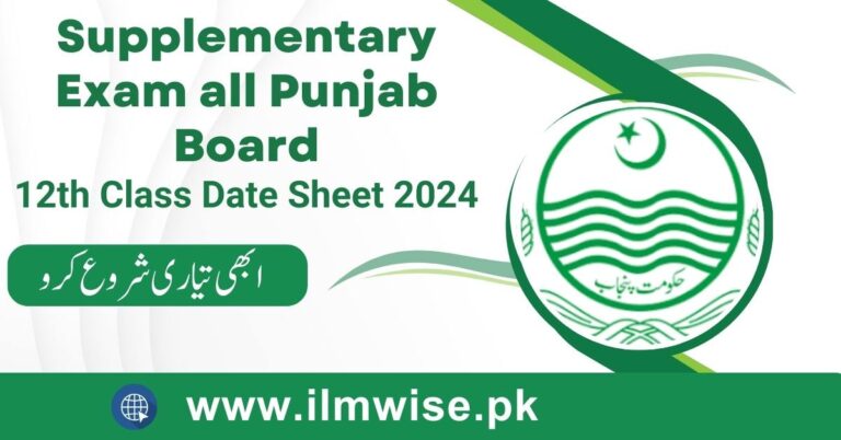 Supplementary Exam 12th Class Date Sheet 2024 all Punjab Board