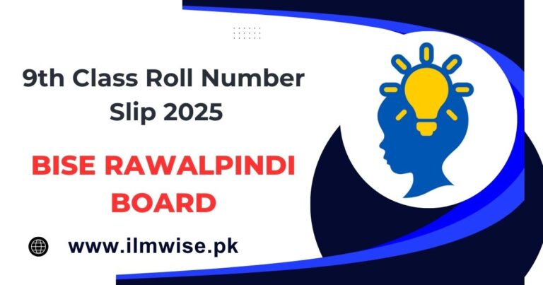 Download BISE Rawalpindi 9th Class Roll Number Slip 2025